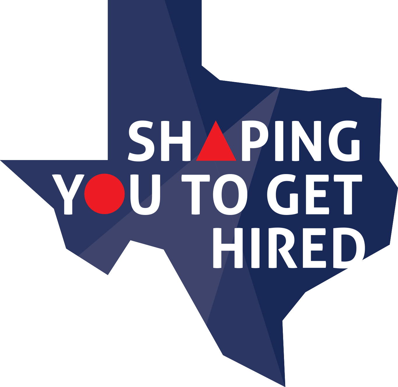 shape of texas in navy with white text shaping you to get hired